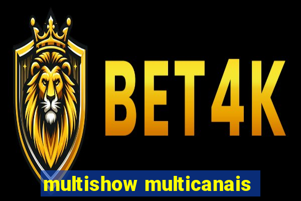 multishow multicanais